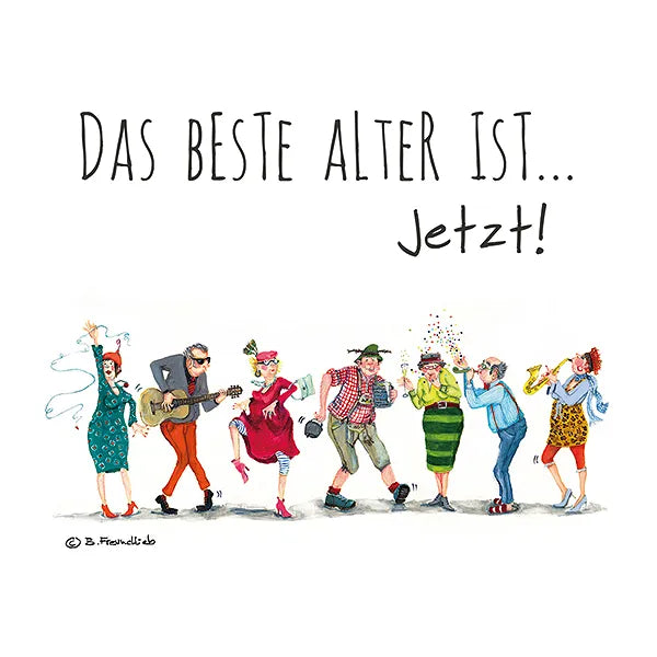 Holzbild "Das beste Alter ist... Jetzt!"