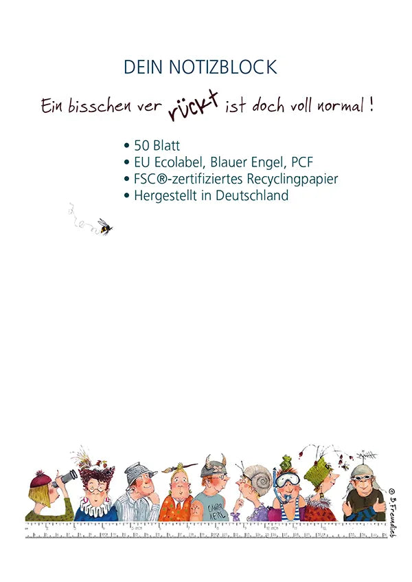 Notizblock "Ein bisschen verrückt ist doch voll normal!"