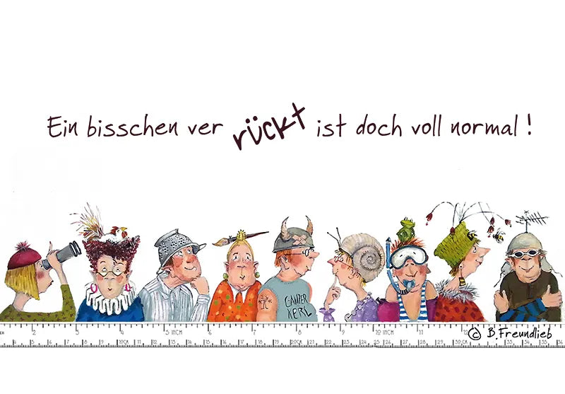 Künstlerkarte "Ein bisschen verrückt ist doch voll nomal"