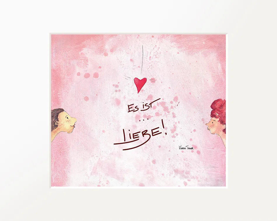 Passepartout-Bild "Es ist... Liebe!"
