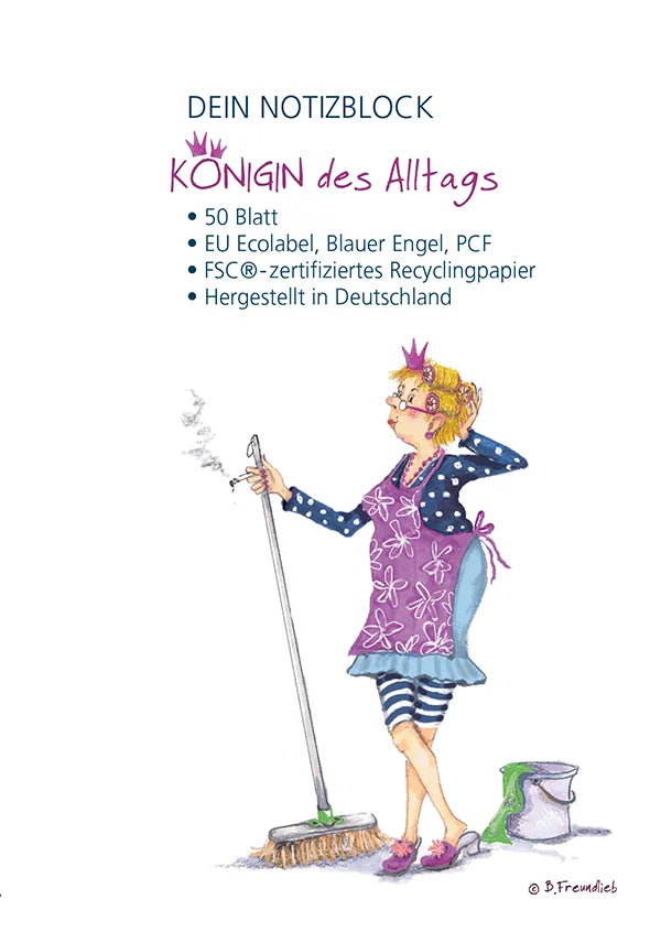 Notizblock "Königin des Alltags"