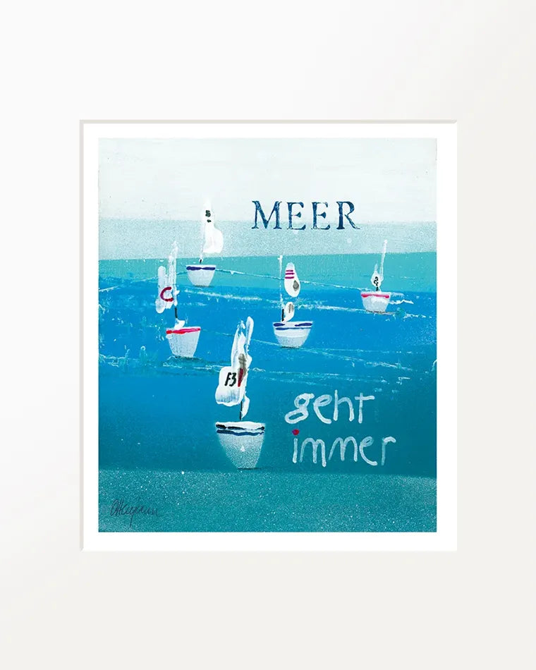 Passepartout-Bild "Meer geht immer"