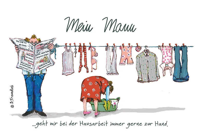 Künstlerkarte "Mein Mann geht mir bei der Hausarbeit immer gerne zur Hand."