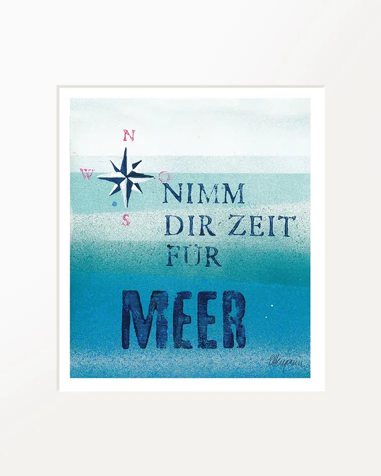 Passepartout-Bild "Nimm dir Zeit für Meer"