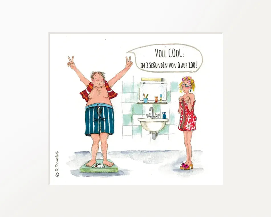 Passepartout-Bild "Voll cool - in 3 Sekunden von 0 auf 100!"
