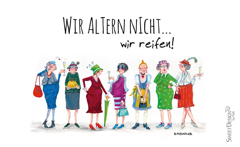 Frühstücksbrettchen "Wir altern nicht, wir reifen!"