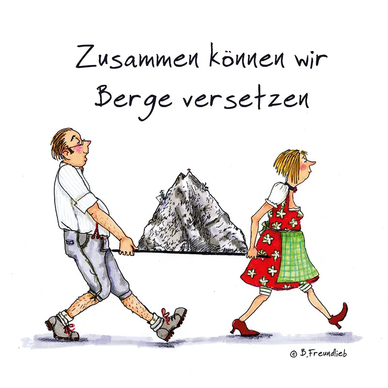 Magnet "Zusammen können wir Berge versetzen"