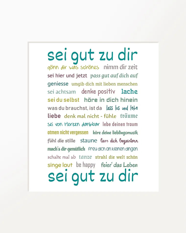 Passepartout-Bild "sei gut zu dir"