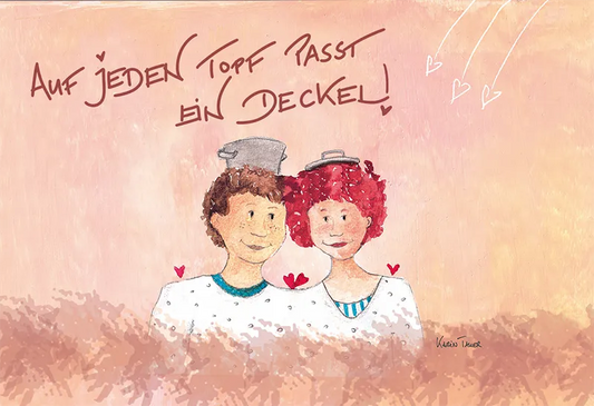 Magnet "Auf jeden Topf passt ein Deckel!"