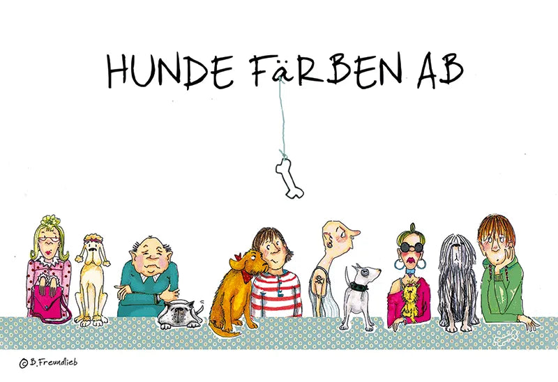 Magnet "Hunde färben ab"