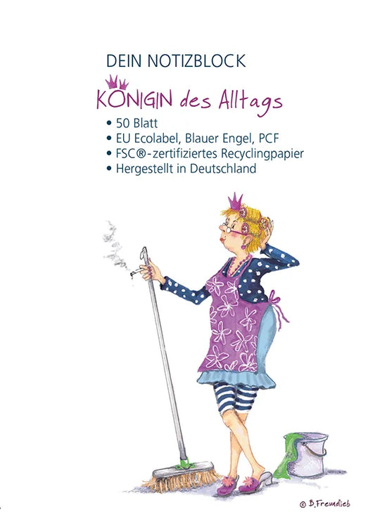 Notizblock "Königin des Alltags"