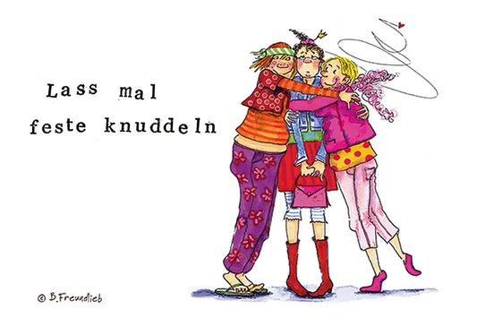 Magnet "Lass mal feste knuddeln"