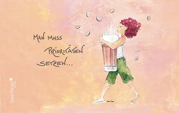 Frühstücksbrettchen "Man muss Prioritäten setzen..."