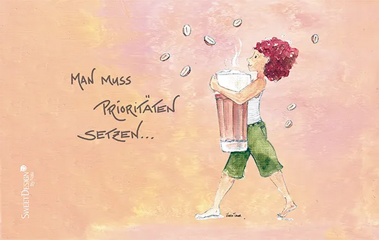 Frühstücksbrettchen "Man muss Prioritäten setzen..."