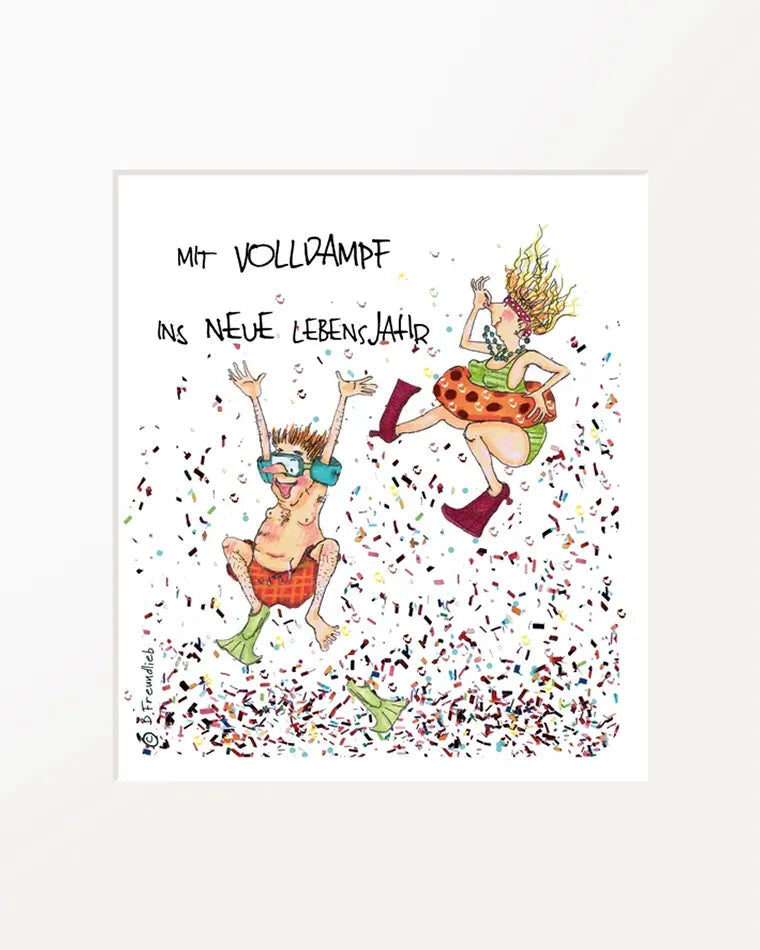 Passepartout-Bild "Mit Volldampf ins neue Lebensjahr"