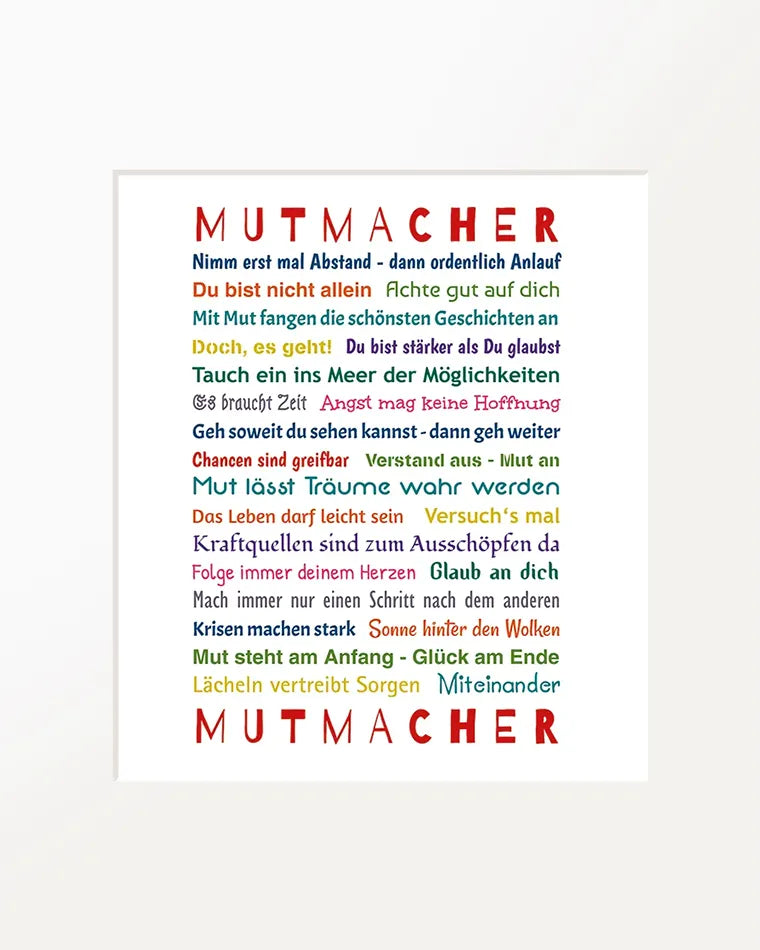 Passepartout-Bild "Mutmacher"