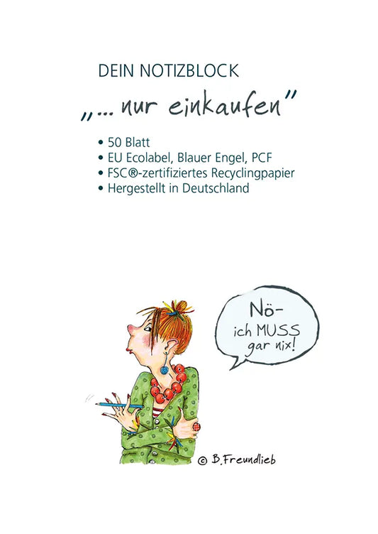 Notizblock "...nur einkaufen"