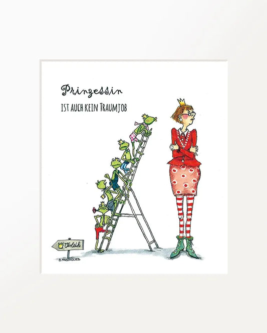 Passepartout-Bild "Prinzessin ist auch kein Traumjob"