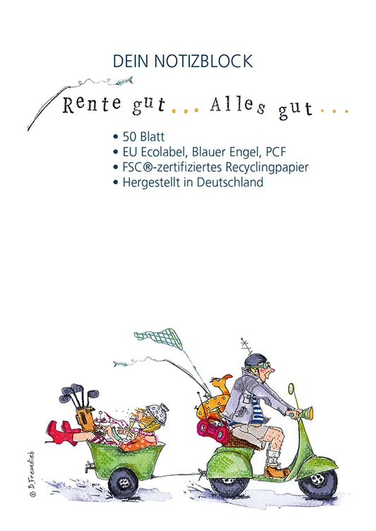Notizblock "Rente gut... Alles gut..."