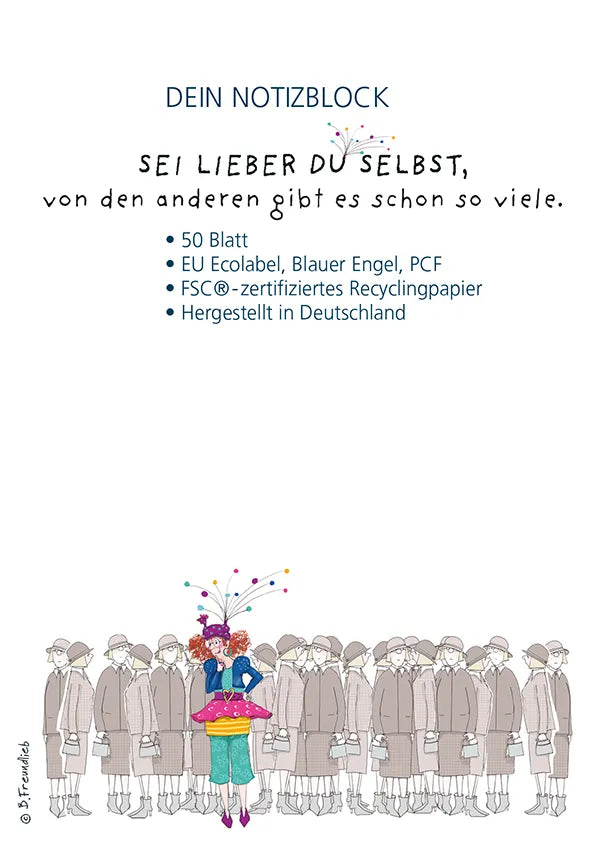 Notizblock "Sei lieber du selbst"