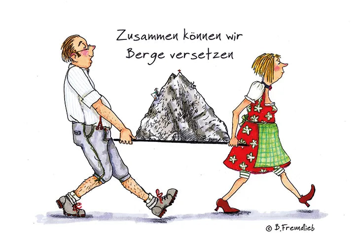 Künstlerkarte "Zusammen können wir Berge versetzen"