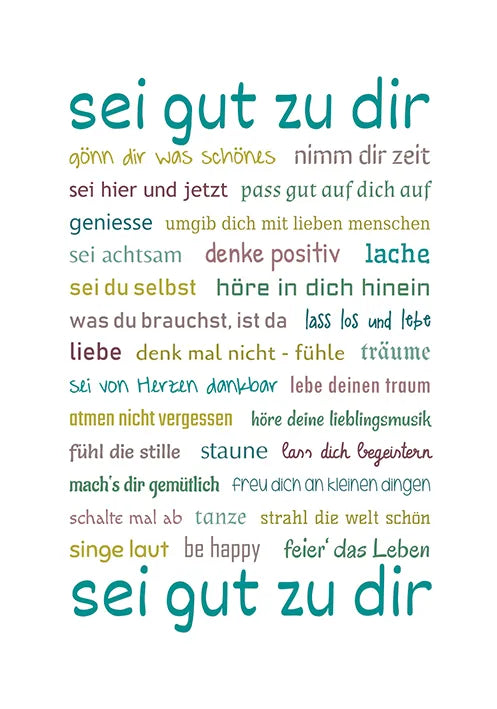Künstlerkarte "sei gut zu dir"