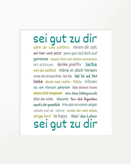 Passepartout-Bild "sei gut zu dir"
