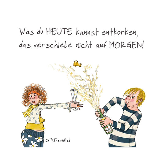 Untersetzer 'HEUTE entkorken'